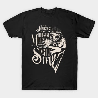 The Journey Of A Thousand Miles T-Shirt